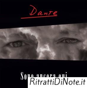 DANTE_cover SONO ANCORA QUI (2)