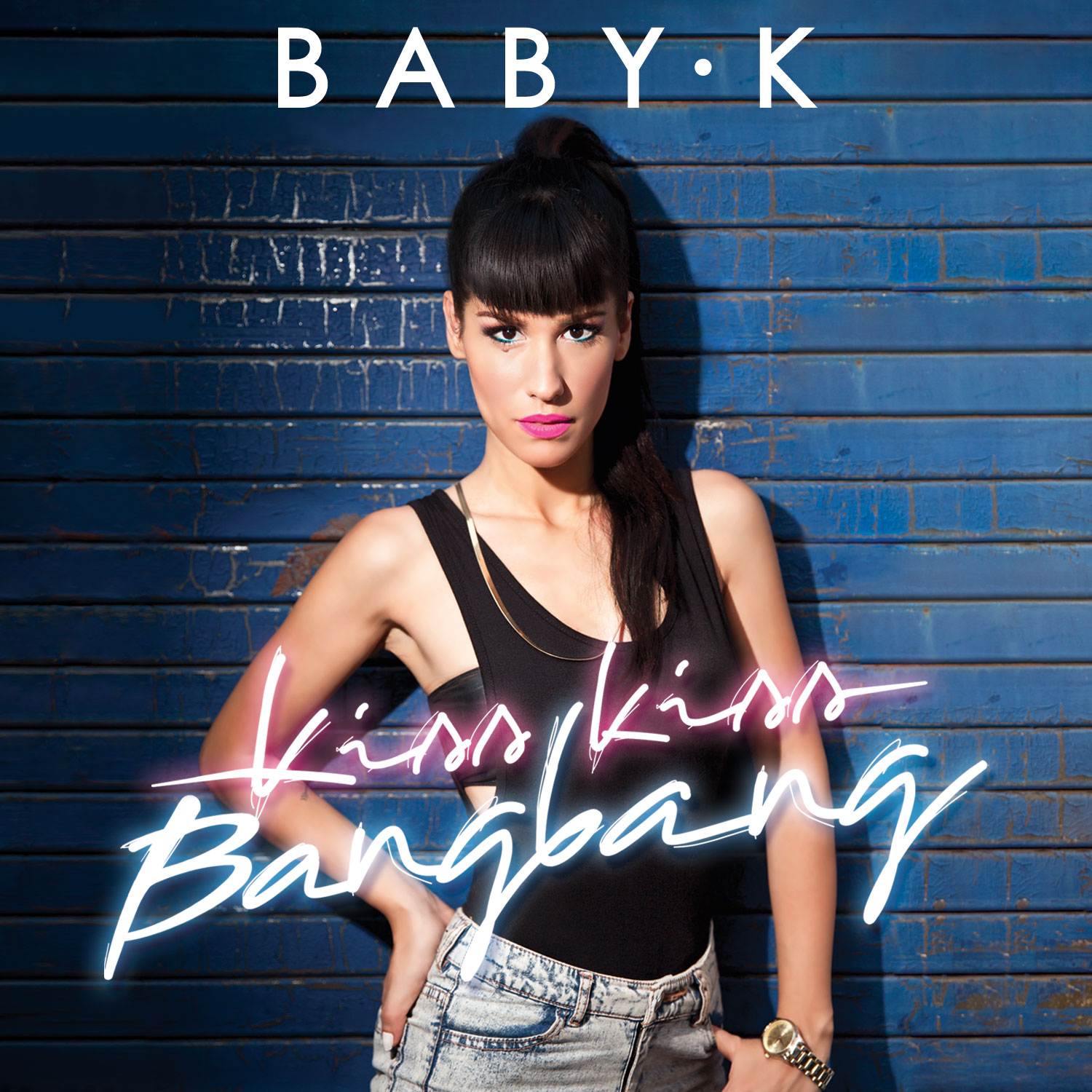 BABY K_Cover Kiss Kiss Bang Bang_B