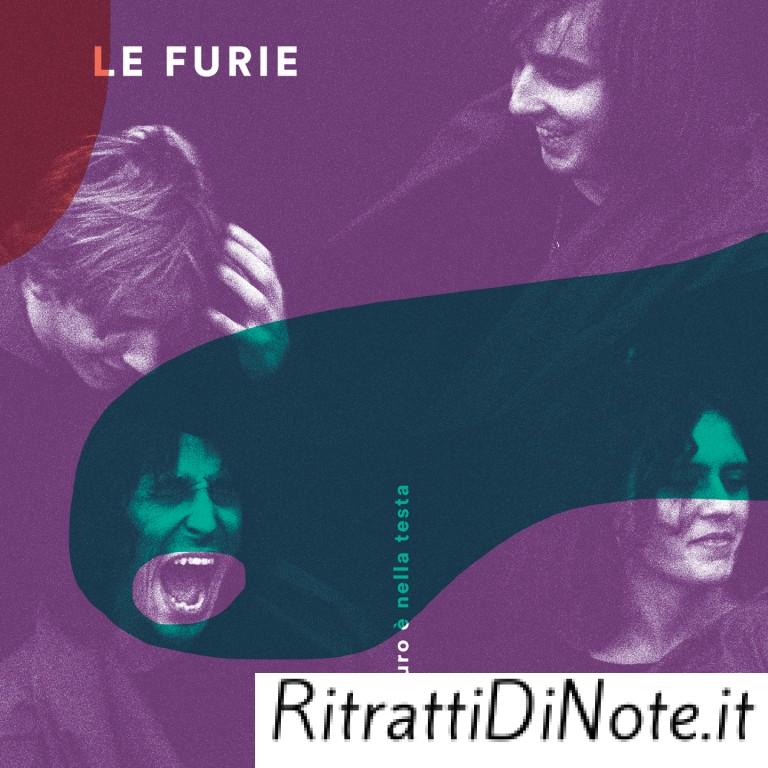 Le Furie - Il futuro è nella testa